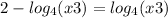 2-log_{4} (x+3)=log_{4} (x+3)