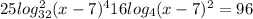 25log_{32} ^{2} (x-7)^4+16log_{4}(x-7)^2=96