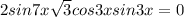 2sin7x + \sqrt{3} cos3x + sin3x = 0