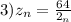 3) z_{n}=\frac{64}{2_{n} }