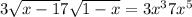 3 \sqrt{x - 1} + 7 \sqrt{1 - x} = 3x ^{3} + 7x ^{5} 