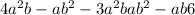 4{a}^{2}b - a {b}^{2} - 3 {a}^{2}b + a {b}^{2} - ab + 6