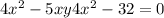 4x^{2} - 5xy + 4x^{2} -32=0