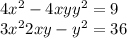 4x ^{2} - 4xy + y ^{2} = 9 \\ 3x^{2} + 2xy - y^{2} = 36 