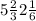 5 \frac{2}{3} + 2 \frac{1}{6} 