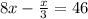 8x - \frac{x}{3} = 46