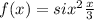 f(x)=six^{2} \frac{x}{3}
