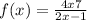 f(x) = \frac{4x + 7}{2x - 1} 