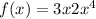 f(x) = 3x + 2 + {x}^4 