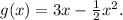 g(x)=3x-\frac{1}{2}x^{2}.