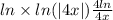 ln \times ln( |4 + x| ) + \frac{4ln}{4 + x} 