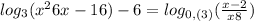 log_{3}(x^{2} +6x-16) -6=log_{0,(3)} (\frac{x-2}{x+8} )