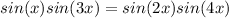 sin(x)+sin(3x)=sin(2x)+sin(4x)