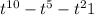 t^{10} -t^{5}-t^{2} +1