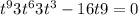 t^9+3t^6+3t^3-16t+9=0