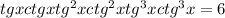 tgx+ctgx+tg^{2}x+ ctg^{2}x+ tg^{3}x+ ctg^{3}x=6