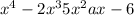 x^{4} -2x^{3}+5x^{2}+ax-6