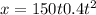 x = 150t + 0.4t {}^{2} 