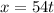 x = 5 + 4t 