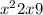 x {}^{2} + 2x + 9