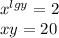 x {}^{lgy} = 2 \\ xy = 20