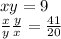 x + y = 9 \\ \frac{x}{y} + \frac{y}{x} = \frac{41}{20} 