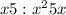 x+5: x^{2} +5x