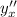 y''_{x}
