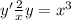 y'+\frac{2}{x} y=x^{3}