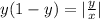 y(1-y)=|\frac{y}{x} |