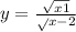 y=\frac{\sqrt{x+1} } \sqrt{x-2} }