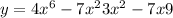 y = 4x ^{6} - 7 {x}^{2} + 3 {x}^{2} - 7x + 9 