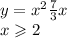 y = x {}^{2} + \frac{7}{3} x \\ x \geqslant 2