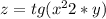 z=tg(x^{2}+2*y)