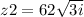 z2 = 6 + 2 \sqrt{3i}