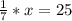 \frac{1}{7}*x=25