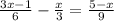 \frac{3x-1}{6}- \frac{x}{3} = \frac{5-x}{9}