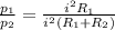 \frac{p_1}{p_2}=\frac{i^2R_1}{i^2(R_1+R_2)}