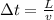 \Delta t=\frac{L}{v}