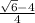 \frac{\sqrt{6}-4}{4}