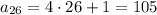 a_{26}=4\cdot26+1=105