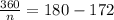 \frac{360}{n}=180-172