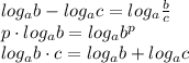 log_ab-log_ac=log_a{\frac{b}{c}} \\ p\cdot log_ab=log_ab^p \\ log_ab\cdot c=log_a{b}+log_ac