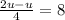 \frac{2u-u}{4}=8