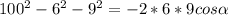 100^2-6^2-9^2=-2*6*9cos\alpha