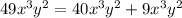 49x^3y^2=40x^3y^2+9x^3y^2