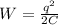 W=\frac{q^{2}}{2C}