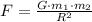 F=\frac{G\cdot m_{1}\cdot m_2}{R^2}