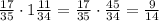 \frac{17}{35}\cdot1\frac{11}{34}=\frac{17}{35}\cdot\frac{45}{34}=\frac{9}{14}