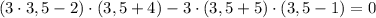 (3\cdot3,5-2)\cdot(3,5+4)-3\cdot(3,5+5)\cdot(3,5-1)=0 